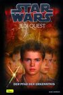 Buchcover Star Wars - Jedi Quest / Der Pfad der Erkenntnis