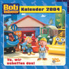 Buchcover Bob der Baumeister Kalender 2004