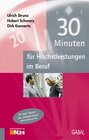 Buchcover 30 Minuten für Höchstleistungen im Beruf