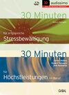 Buchcover Sampler audissimo 30 Minuten für Höchstleistungen im Beruf 30 Minuten für erfolgreiche Stressbewältigung