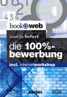 Buchcover Die 100%-Bewerbung