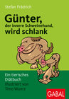 Buchcover Günter, der innere Schweinehund, wird schlank