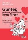 Buchcover Günter, der innere Schweinehund, lernt flirten