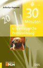 Buchcover 30 Minuten für die erfolgreiche Problemlösung