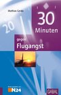 Buchcover 30 Minuten gegen Flugangst