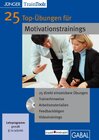 Buchcover 25 Top-Übungen für Motivationstrainings