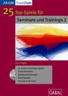 Buchcover 25 Top-Spiele für Seminare und Trainings 2
