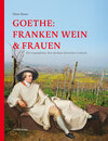 Buchcover Goethe: Franken Wein & Frauen