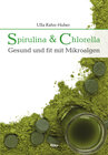Buchcover Spirulina & Chlorella