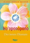 Buchcover Ho'oponopono - Der innere Diamant