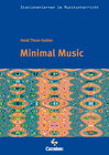 Buchcover Stationenlernen im Musikunterricht - Minimal Music