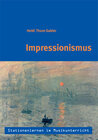 Buchcover Stationenlernen im Musikunterricht - Impressionismus