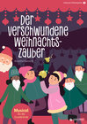 Buchcover Minimusical „Der verschwundene Weihnachtszauber“