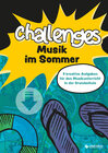Buchcover Challenges – Musik im Sommer: 9 kreative Herausforderungen für den Musikunterricht in der Grundschule (Download)