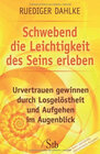 Buchcover Schwebend die Leichtigkeit des Seins erleben