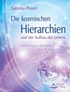 Buchcover Die kosmischen Hierarchien und der Aufbau des Lebens