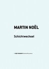 Buchcover Martin Noël – Schichtwechel