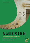 Buchcover Algerien – Frontstaat im globalen Krieg?