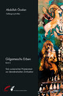 Buchcover Gilgameschs Erben – Bd. II