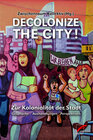 Buchcover Decolonize the City!