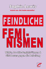 Buchcover Feindliche Feminismen
