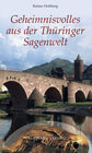 Buchcover Geheimnisvolles aus der Thüringer Sagenwelt