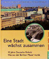 Buchcover Eine Stadt wächst zusammen