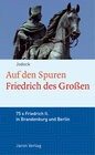 Buchcover Auf den Spuren Friedrichs des Großen