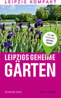 Buchcover Leipzigs geheime Gärten