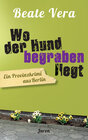 Buchcover Wo der Hund begraben liegt