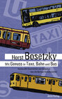 Buchcover Mit Genuss in Taxe, Bahn und Bus