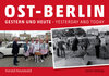 Buchcover Ost-Berlin gestern und heute / East Berlin Yesterday and Today