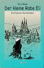 Buchcover Der kleine Rabe Eli