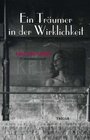 Buchcover Ein Träumer in der Wirklichkeit