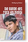 Buchcover Die Bande des Reca Kelmendi