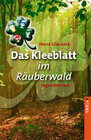 Buchcover Das Kleeblatt im Räuberwald