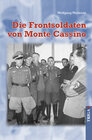 Buchcover Die Frontsoldaten von Monte Cassino
