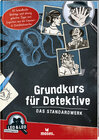 Buchcover Grundkurs für Detektive - Das Standardwerk