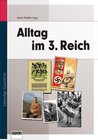 Buchcover Alltag im Dritten Reich