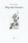 Buchcover Weg ohne Grenzen