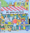 Buchcover Wir gehen zum Markt