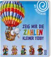 Buchcover Zeig mir die Zahlen, kleiner Teddy