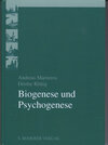 Buchcover Biogenese und Psychogenese