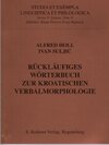 Buchcover Rückläufiges Wörterbuch zur kroatischen Verbalmorphologie