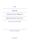 Buchcover Über die exponentielle Wirkung der Intelligenz / Qualität