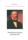 Buchcover Friedrich von Feustel und seine Zeit