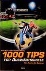 Buchcover 1000 Tips für Auswärtsspiele