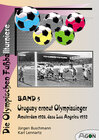 Buchcover Die Olympischen Fussballturniere / Uruguay erneut Weltmeister