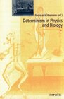 Buchcover Determinismus in Physics and Biology