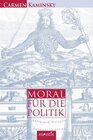 Buchcover Moral für die Politik